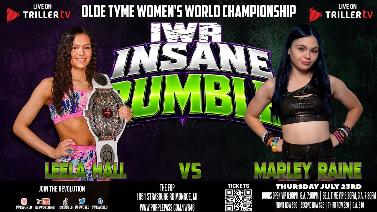 IWR: (Olde Tyme Athletics Women's Championship) Leela Hall vs. Marley Raine 7/23/26
