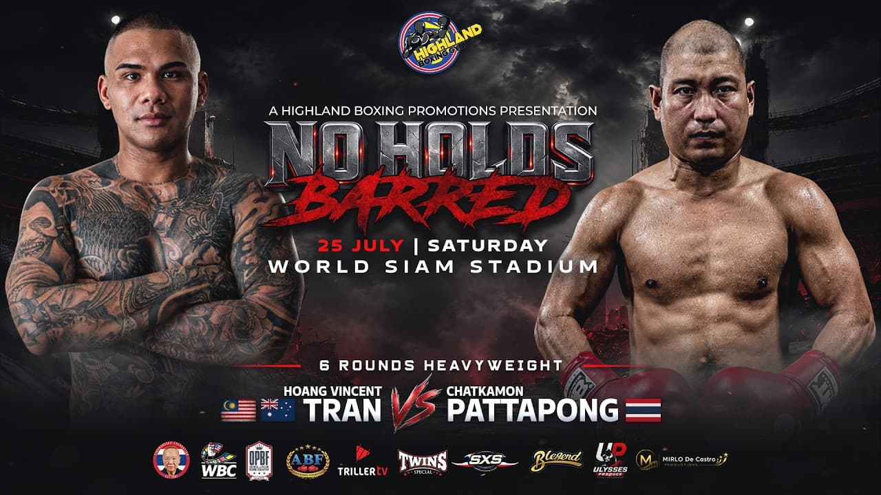 HOANG VINCENT TRAN 🇲🇾🇦🇺 VS CHATKAMON PATTAPONG 🇹🇭 | 6 ROUNDS HEAVYWEIGHT | JULY 25, 2026