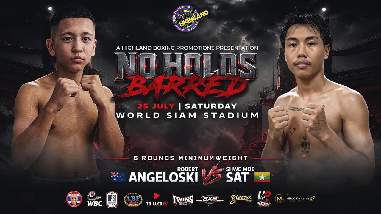 ROBERT ANGELOSKI 🇦🇺 VS SHWE MOE SAT 🇲🇲 | 6 ROUNDS MINIMUMWEIGHT | JULY 25, 2026