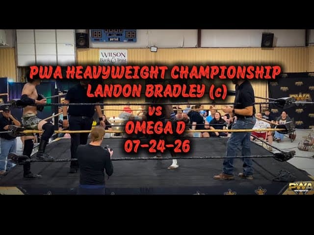 PWA Wrestling: PWA Heavyweight Championship, Landon Bradley (c) vs Omega D 07-24-26