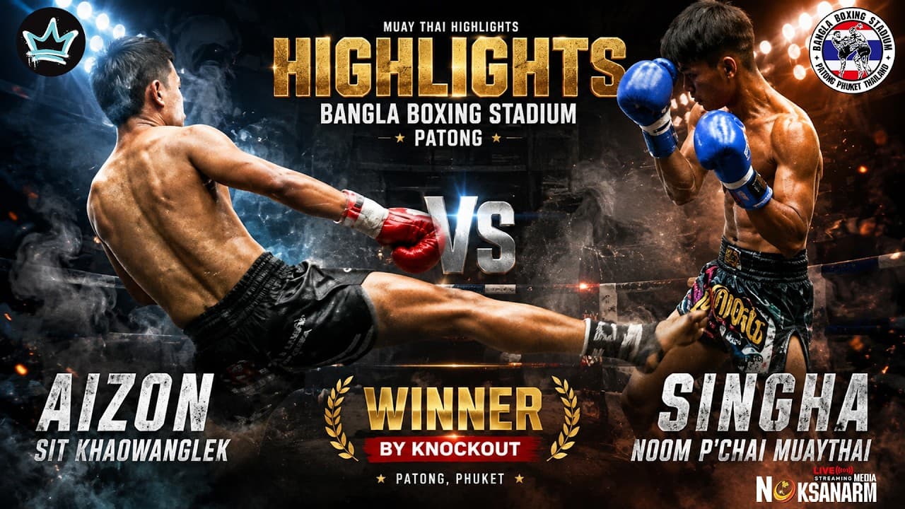 AIZON SIT KHAOWANGLEK VS SINGHA NOOM P'CHAI MUAYTHAI