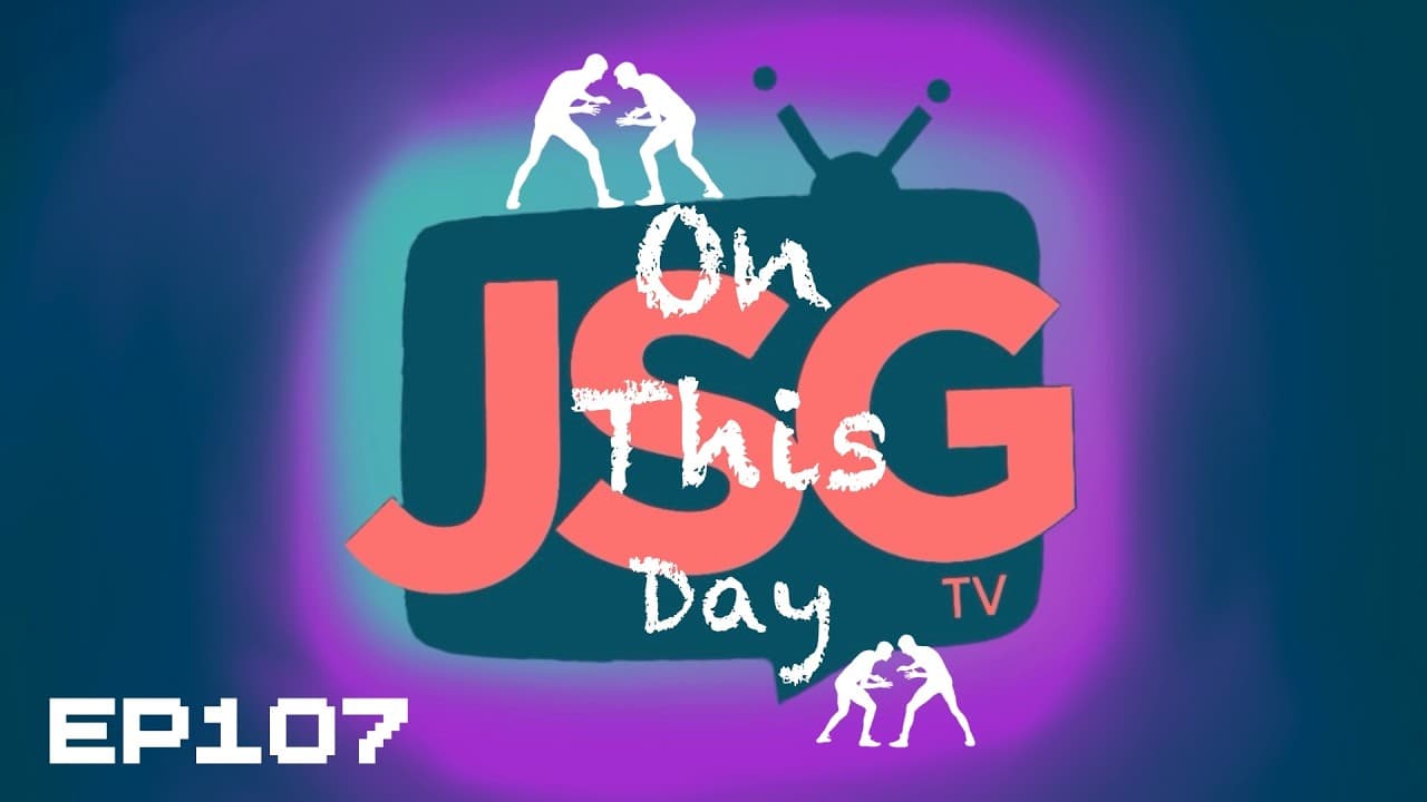JSG TV Presents 📡 Pro Wrestling OTD 🗓️ EP107 📺 AUG 10TH 2026-08-11 10:18