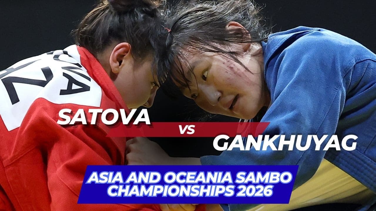 SATOVA (KAZ) vs GANKHUYAG (MGL) - Asia and Oceania SAMBO Championships 2026