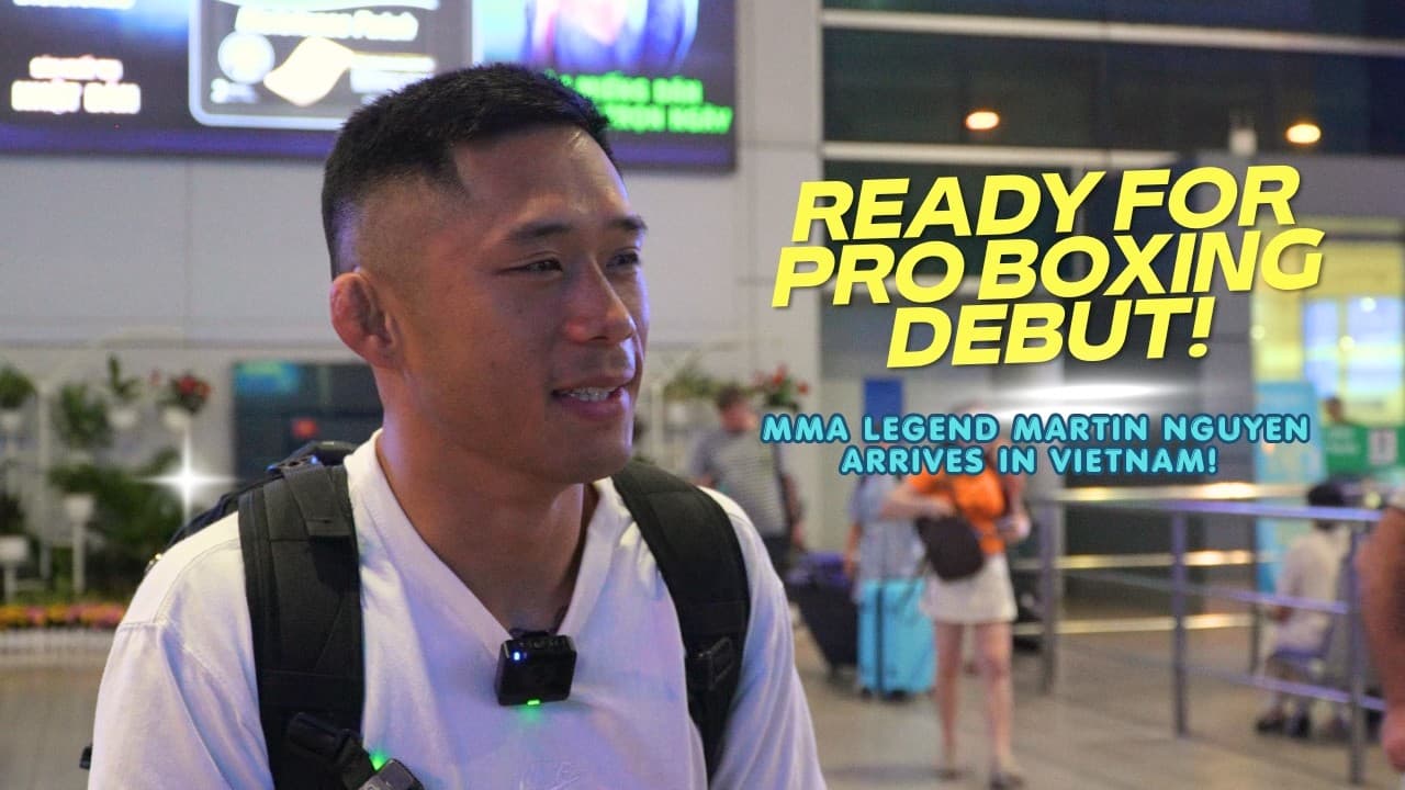"MY ONLY STRATEGY IS KNOCKOUT!" Martin Nguyen Touches Down In Vietnam!