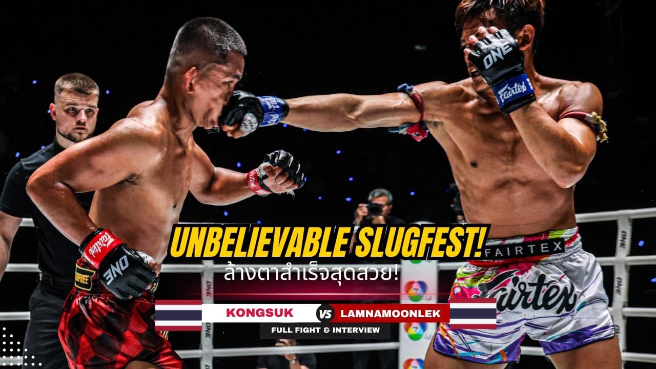 SWEET REVENGE! Lamnamoonlek Evens The Score In Gripping War Against Kongsuk!