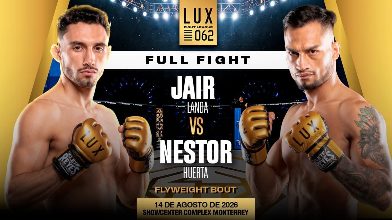 Jair Landa vs Nestor Huerta, pelea estratégica a puro poder👊🔥 #luxfightleague