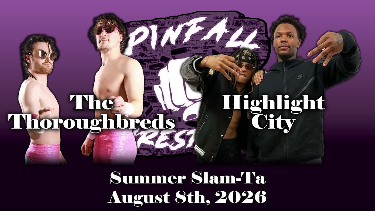 Pinfall Wrestling | The Thoroughbreds vs. Highlight City