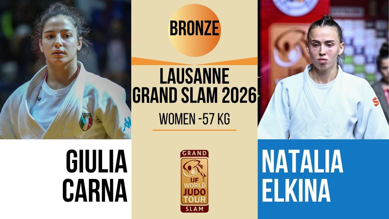 Natalia ELKINA VS Giulia CARNA | Lausanne Grand Slam 2026 | BRONZE -57 kg