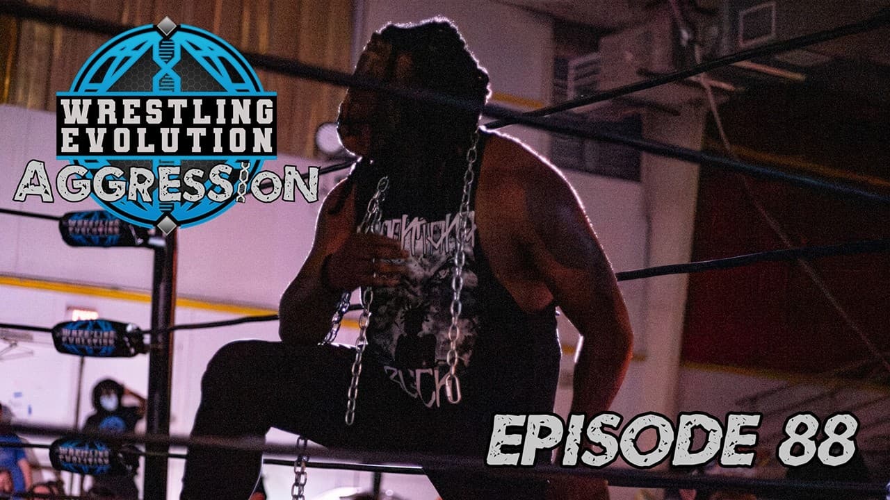 Wrestling Evolution Aggression Episode 88