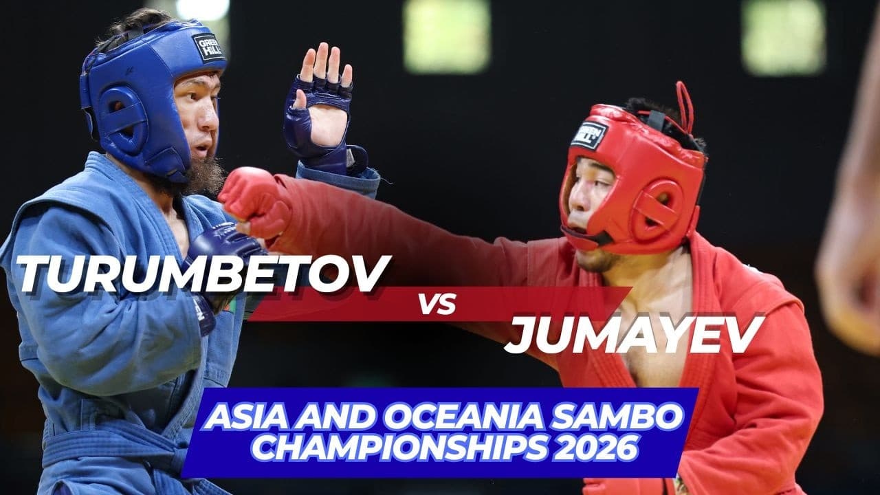 TURUMBETOV (KAZ) vs JUMAYEV (TKM) - Asia and Oceania SAMBO Championships 2026