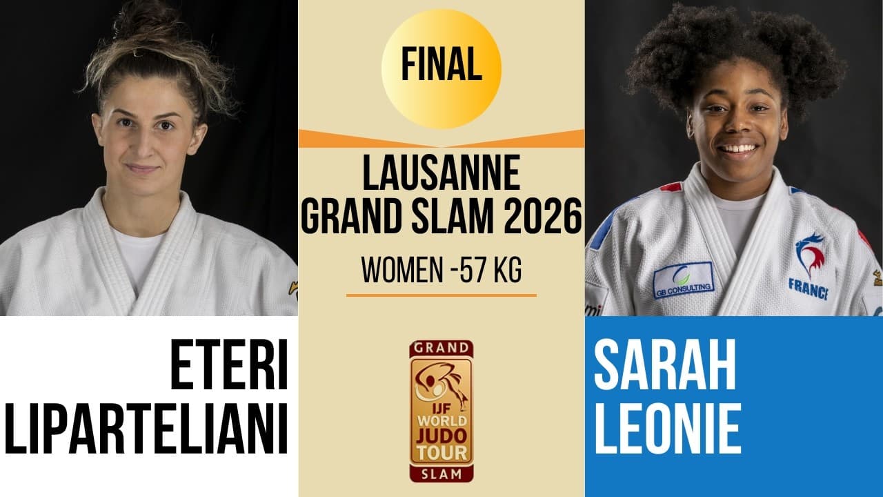 Sarah Leonie CYSIQUE VS Eteri LIPARTELIANI | Lausanne Grand Slam 2026 | GOLD -57 kg