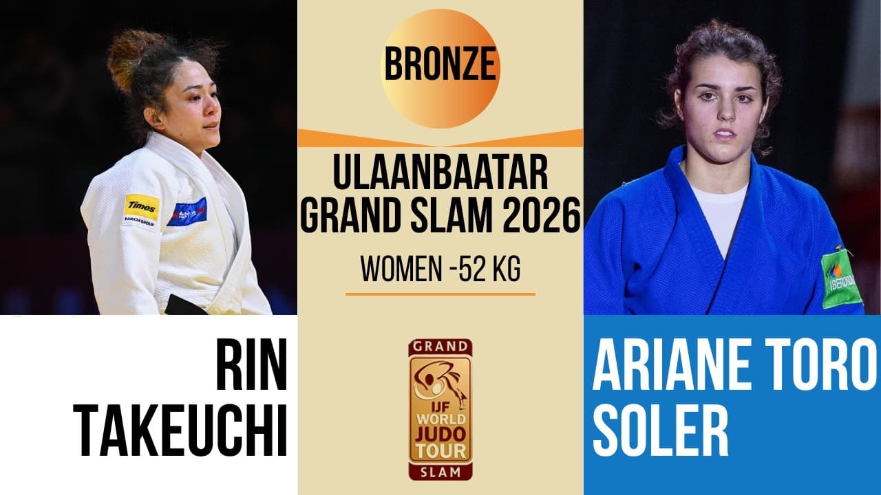 Rin TAKEUCHI VS Ariane TORO SOLER | Lausanne Grand Slam 2026 | BRONZE -52 kg