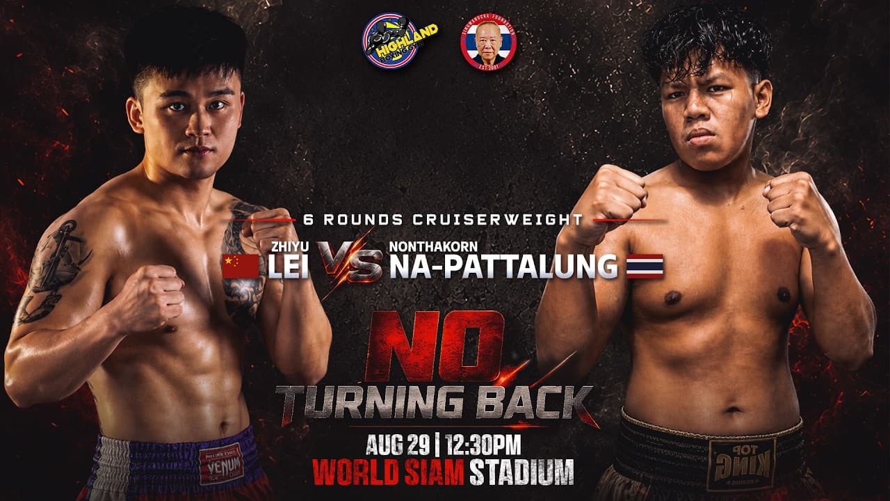 ZHIYU LEI 🇨🇳 VS NONTHAKORN NA-PATTALUNG 🇹🇭 | 6 ROUNDS CRUISERWEIGHT | AUG 29, 2026