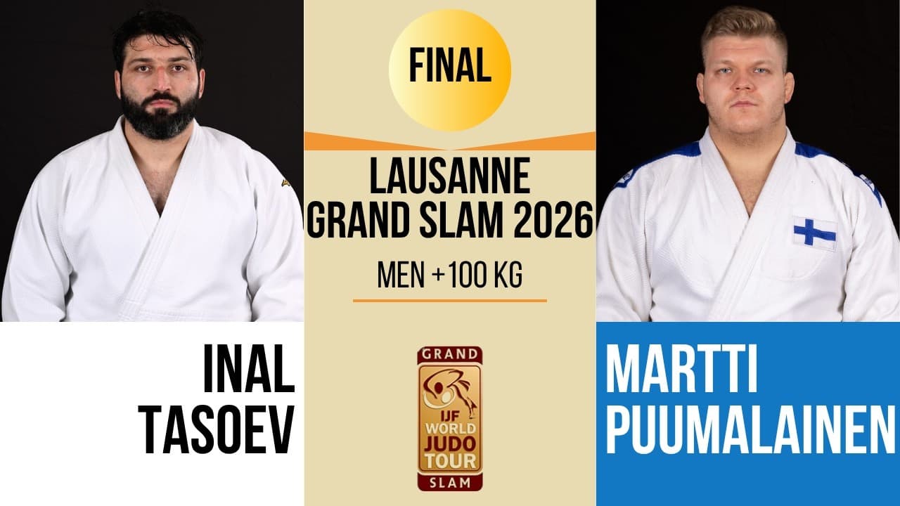 Inal TASOEV VS Martti PUUMALAINEN | Lausanne Grand Slam 2026 | GOLD +100 kg