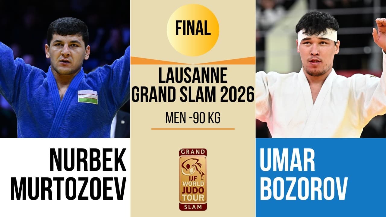 Nurbek MURTOZOEV VS Umar BOZOROV | Lausanne Grand Slam 2026 | GOLD -90 kg