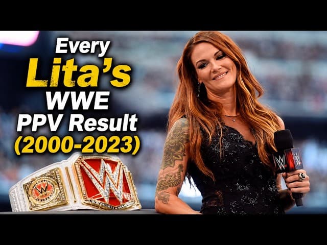 Every Lita's WWE PPV Result (2000-2023)