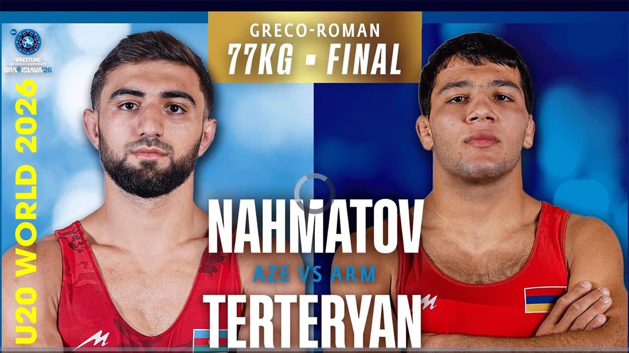 🇦🇿🔥🇦🇲 Javidan NAHMATOV vs Samvel TERTERYAN | U20 WORLD CHAMPIONSHIPS 2026 | Gold Medal | GR 77Kg