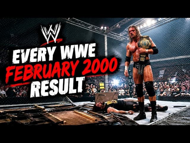 Every WWE February 2000 Result