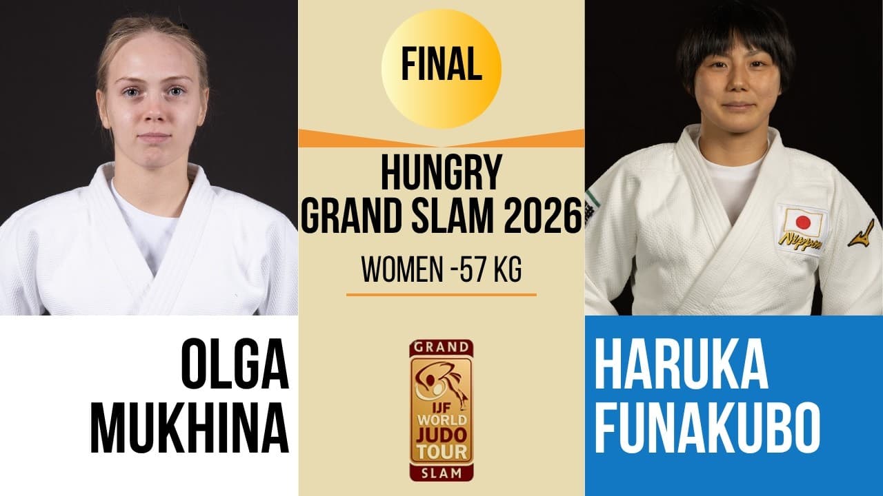 Olga MUKHINA VS Haruka FUNAKUBO | Hungary Grand Slam 2026 | GOLD -57 kg