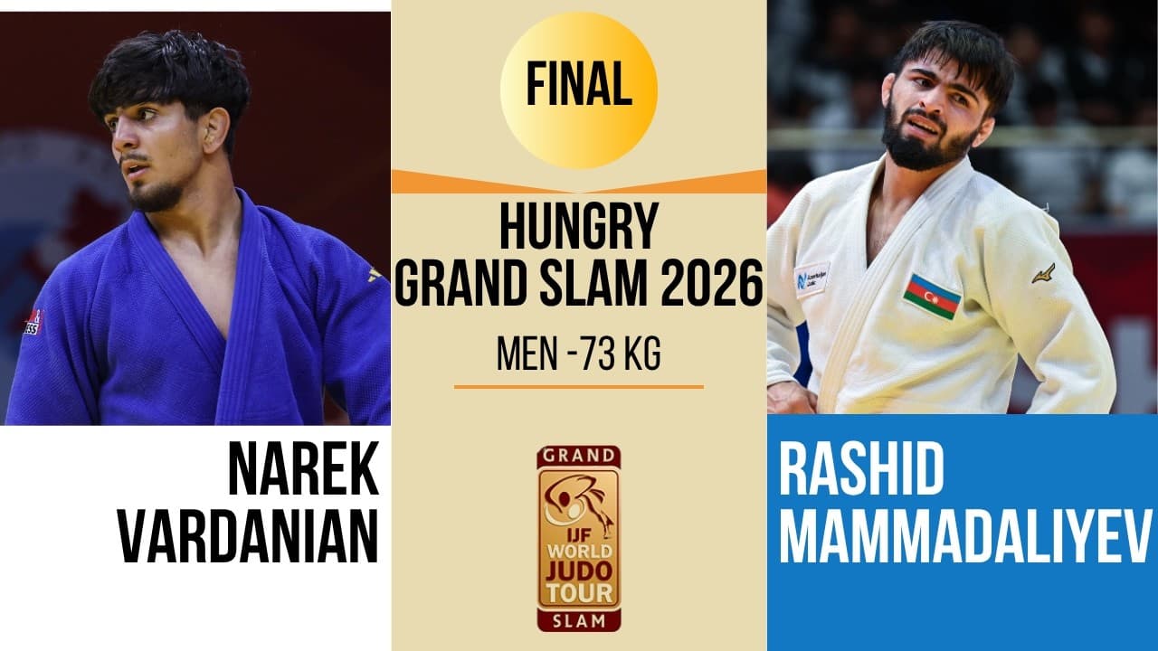 Narek VARDANIAN VS Rashid MAMMADALIYEV | Hungary Grand Slam 2026 | GOLD -73 kg