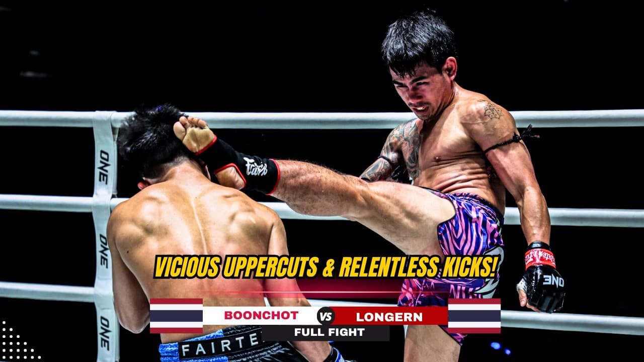 UNSTOPPABLE UPPERCUT BARRAGE! Longern Smashes Through Boonchot's Iron Defense!