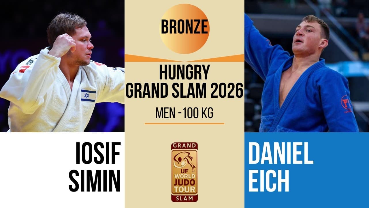 Iosif SIMIN VS Daniel EICH | Hungary Grand Slam 2026 | BRONZE -100 kg