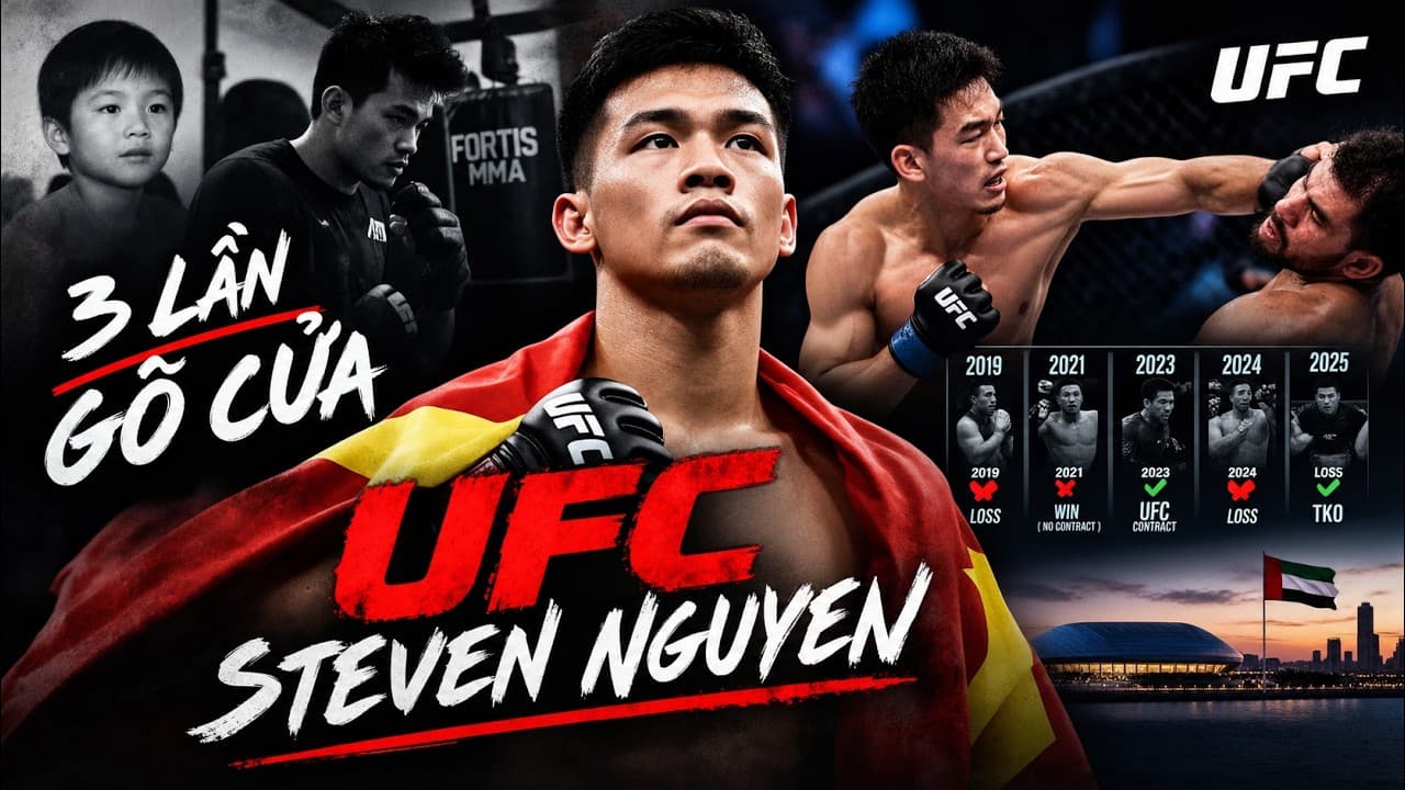 STEVEN NGUYEN - VÕ SĨ GỐC VIỆT 3 LẦN GÕ CỬA UFC VÀ CHIẾN THẮNG HUY HOÀNG
