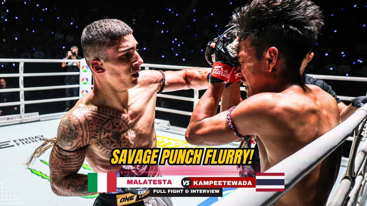 VICIOUS PUNCH BARRAGE CRUMBLES FOE! Malatesta 🇮🇹 Shuts Down Kampeetewada 🇹🇭 In Round 2