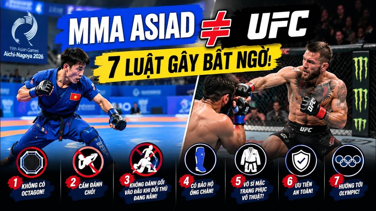 MMA ASIAD KHÔNG GIỐNG UFC: 7 LUẬT KHIẾN FAN BẤT NGỜ
