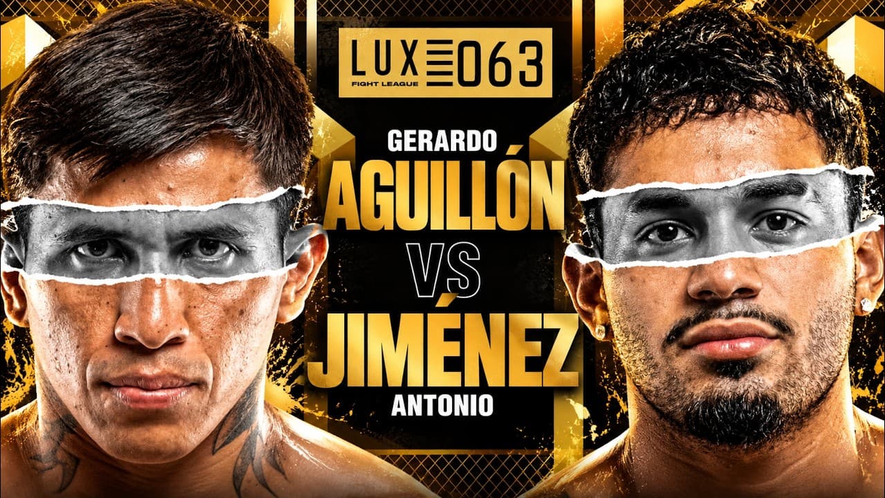 UNA GUERRA QUE NO DIO RESPIRO | Gerardo Aguillón vs Antonio Jiménez | LUX 063