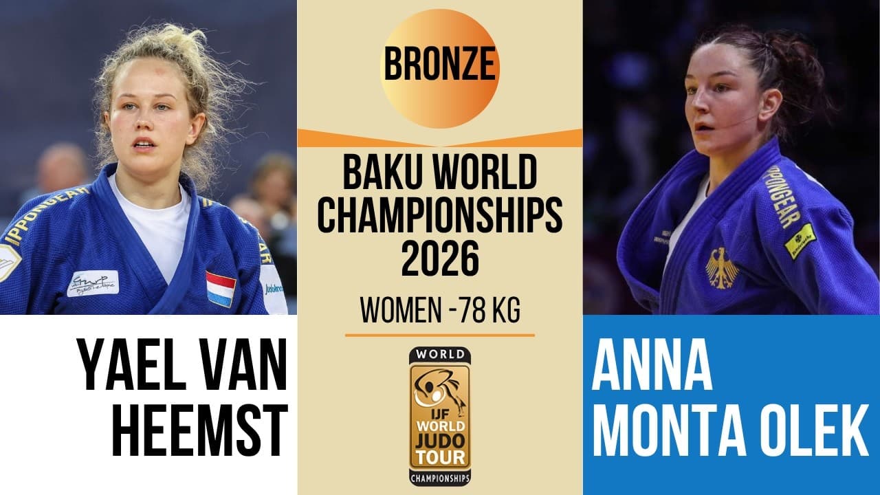 Yael VAN HEEMST VS Anna Monta OLEK | Baku World Championships 2026 | BRONZE -78 kg