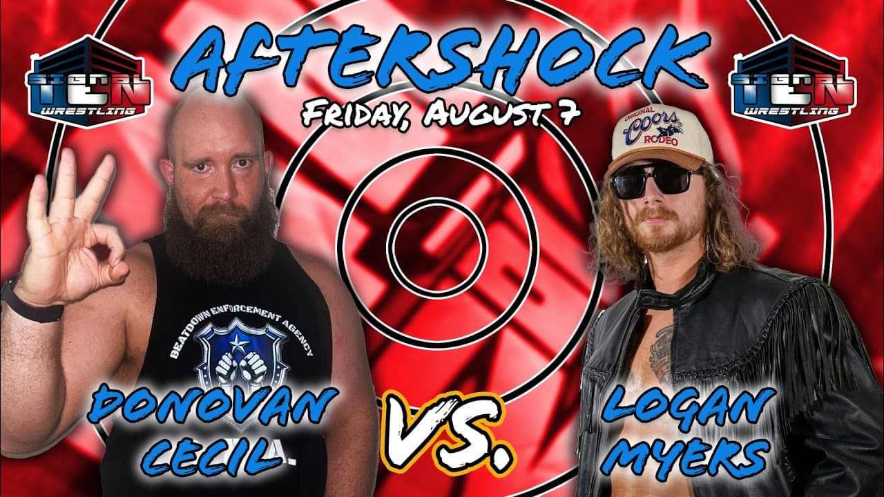 Donovan Cecil v. Logan Myers - Aftershock - 08/07/2026