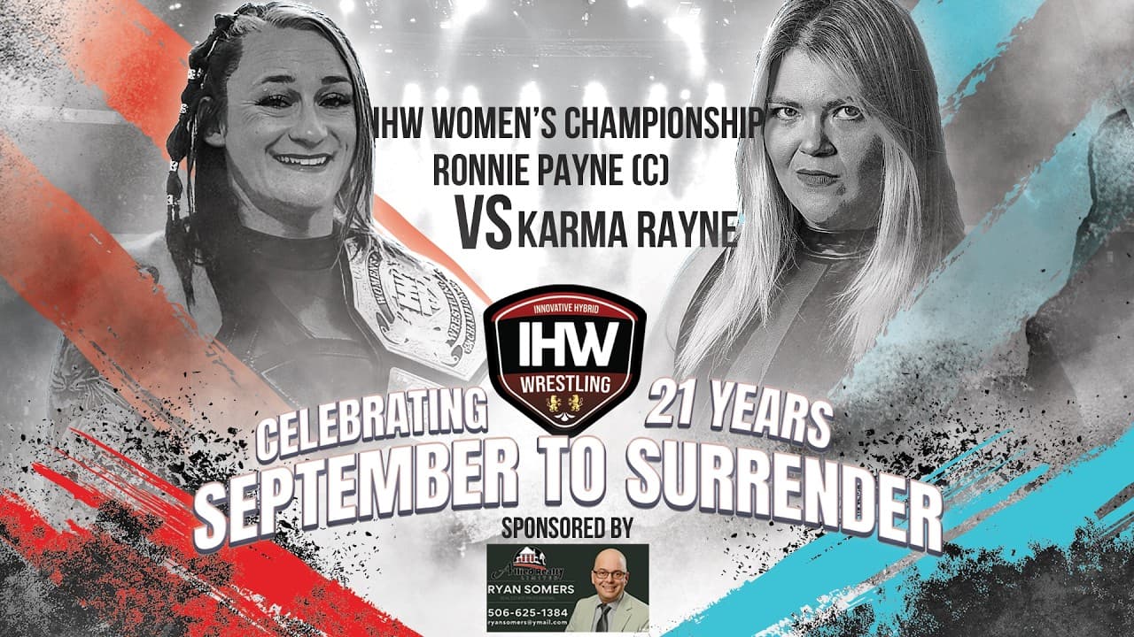 IHW September to Surrender 2026 (Miramichi) - Ronnie Payne (c) Vs. Karma Rayne