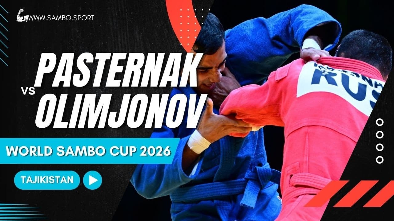 PASTERNAK (RUS) vs OLIMJONOV (UZB) - World SAMBO Cup 2026