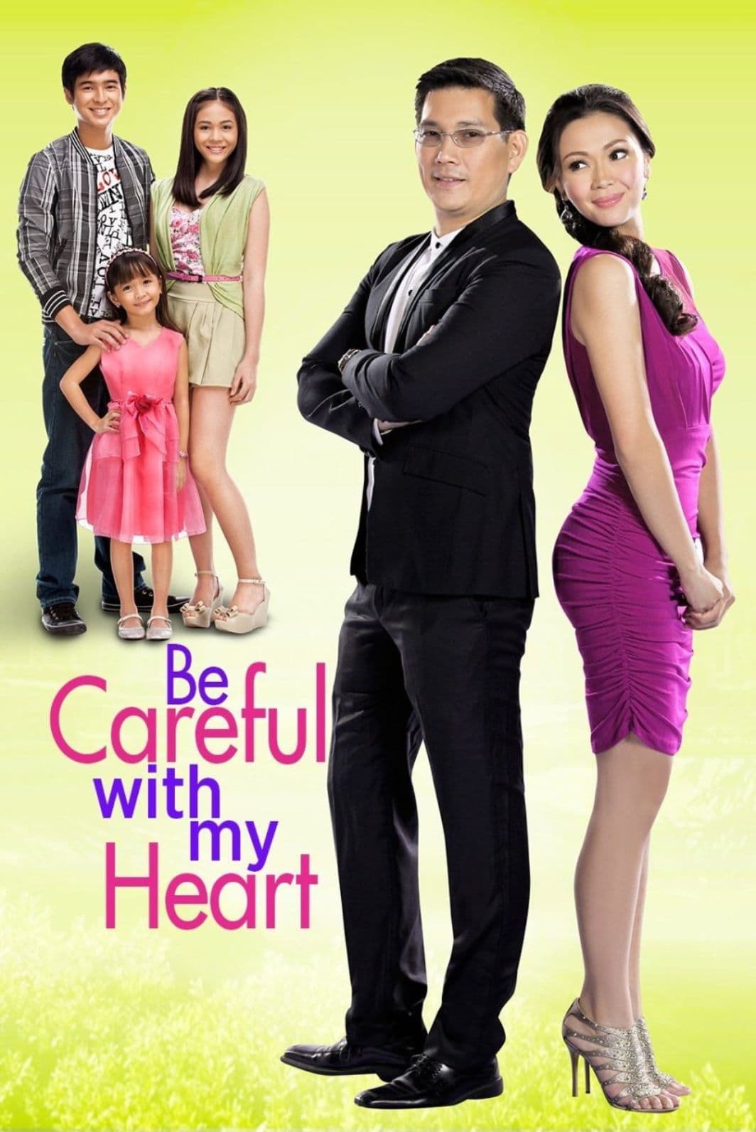 Be Careful with My Heart
