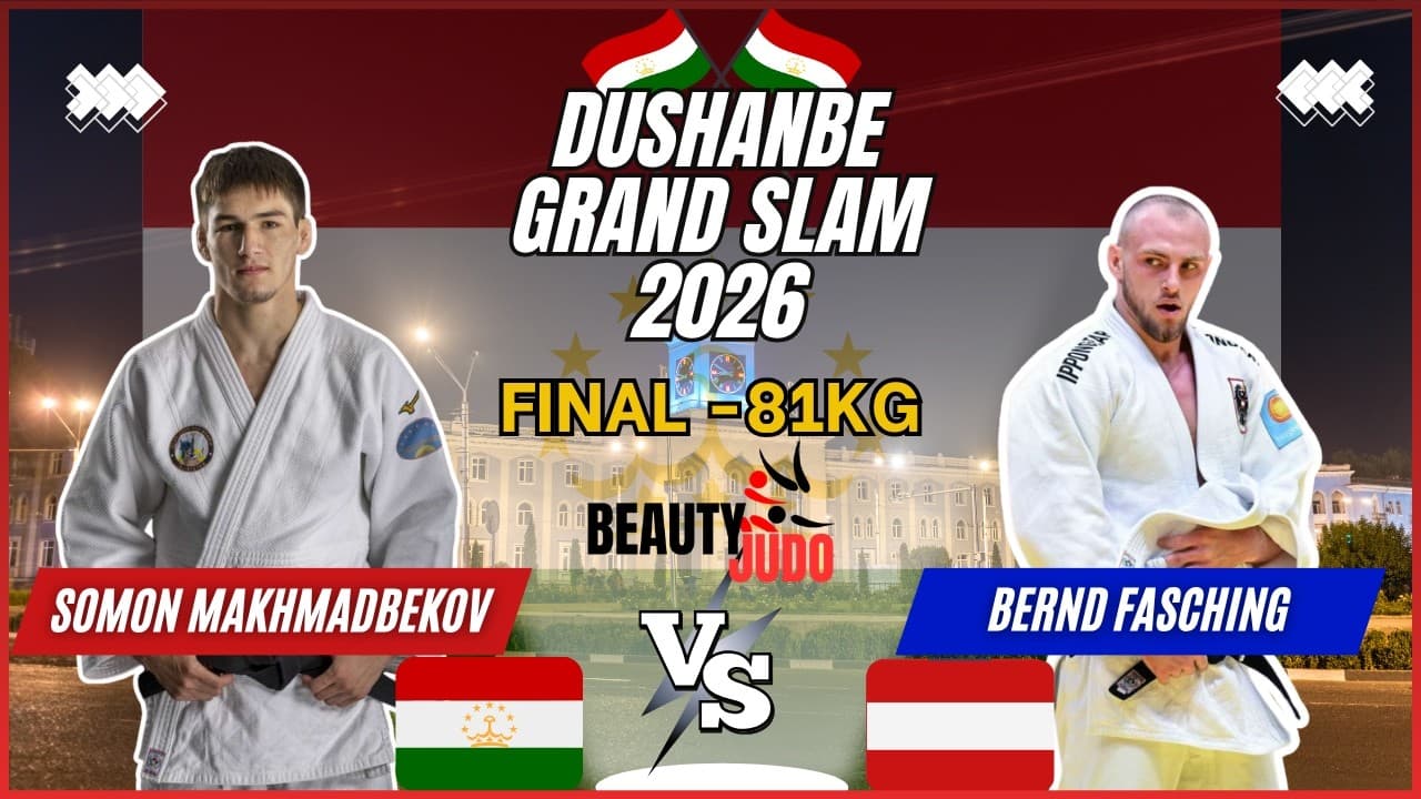 🏆 Final -81Kg | Somon MAKHMADBEKOV (TJK) vs Bernd FASCHING (AUT) | Dushanbe Grand Slam 2026 🏆