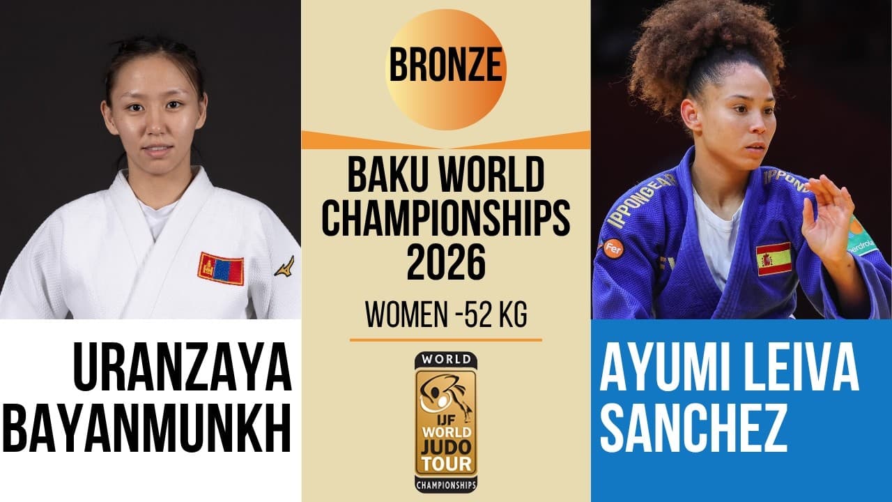 Uranzaya BAYANMUNKH VS Ayumi LEIVA SANCHEZ | Baku World Championships 2026 | BRONZE -52 kg