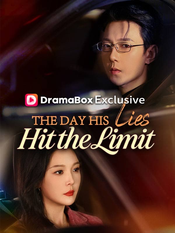 The Day His Lies Hit the Limit (DUBBED)